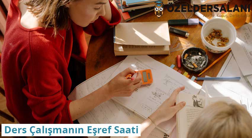 Ders Çalışmanın Eşref Saati