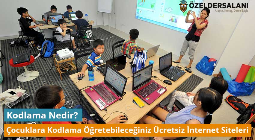 Kodlama Nedir? Çocuklara Kodlama Öğretebileceğiniz Ücretsiz İnternet Siteleri