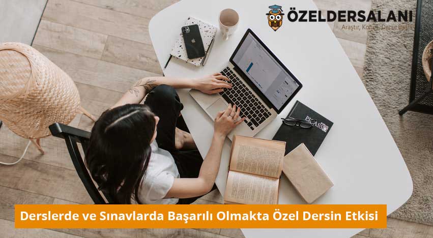 Derslerde ve Sınavlarda Başarılı Olmakta Özel Dersin Etkisi