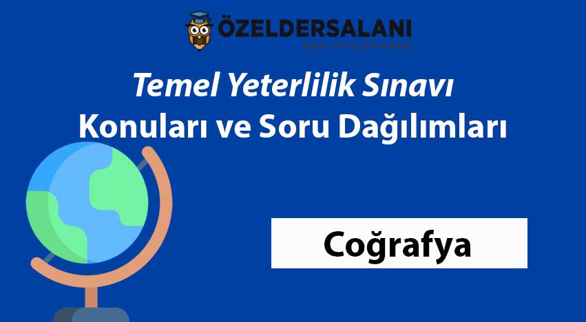 2024 TYT Coğrafya Konuları ve TYT Coğrafya Soru Dağılımı