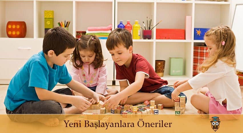 Yeni Başlayanlara Öneriler