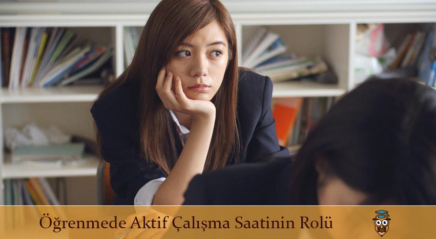 Öğrenmede Aktif Çalışma Saatinin Rolü