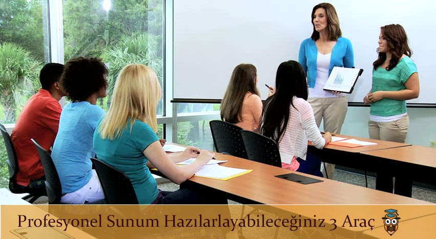 Profesyonel Sunum Hazılarlayabileceğiniz 3 Araç