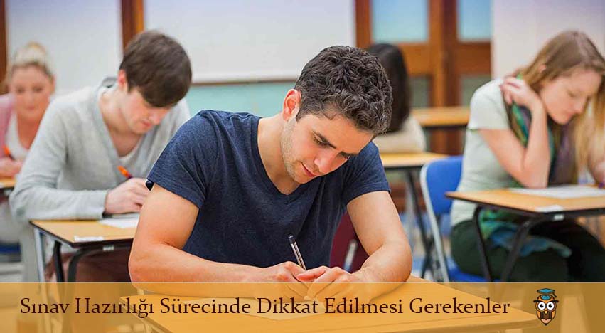 Sınav Hazırlığı Sürecinde Dikkat Edilmesi Gerekenler