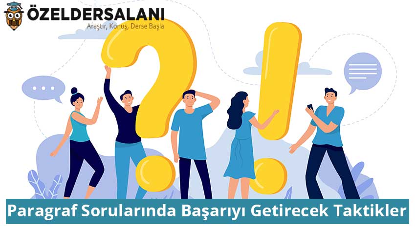 Paragraf Sorularında Başarıyı Getirecek Taktikler