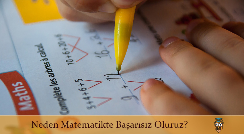 Neden Matematikte Başarısız Oluyoruz?
