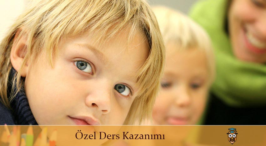 Özel Ders Kazanımı