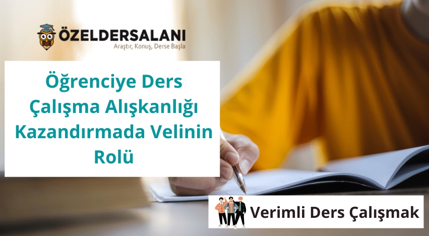 Çocuğuma Ders Çalışma Alışkanlığı Nasıl Kazandırabilirim?