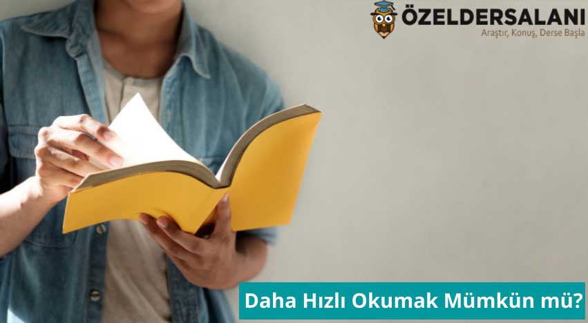 Daha Hızlı Okumak Mümkün mü?