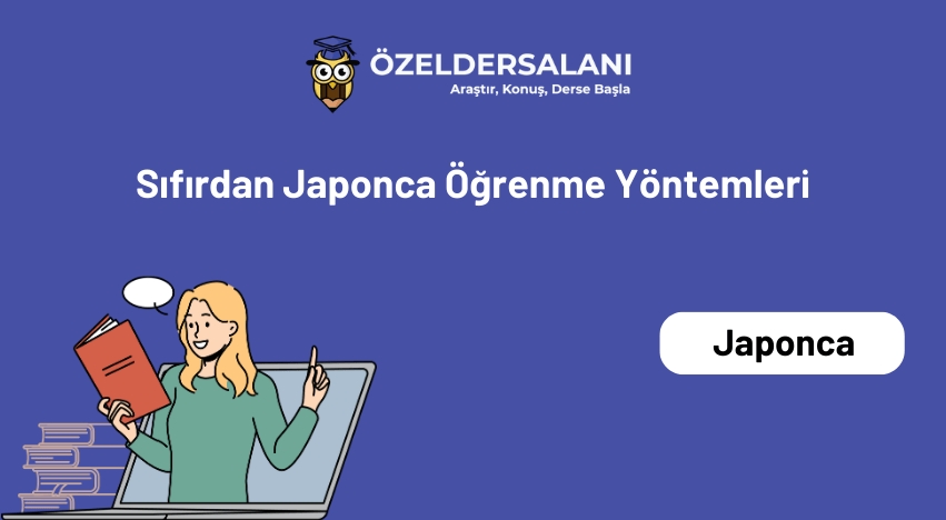 Sıfırdan Japonca Öğrenme Yöntemleri