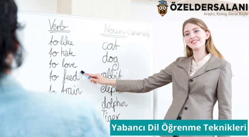 Yabancı Dil Öğrenme Teknikleri